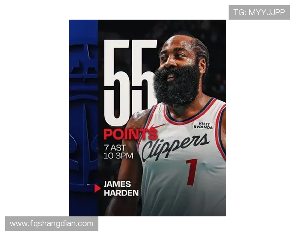 哈登三节表现平平仅得8分三分球全失状态堪忧需调整状态